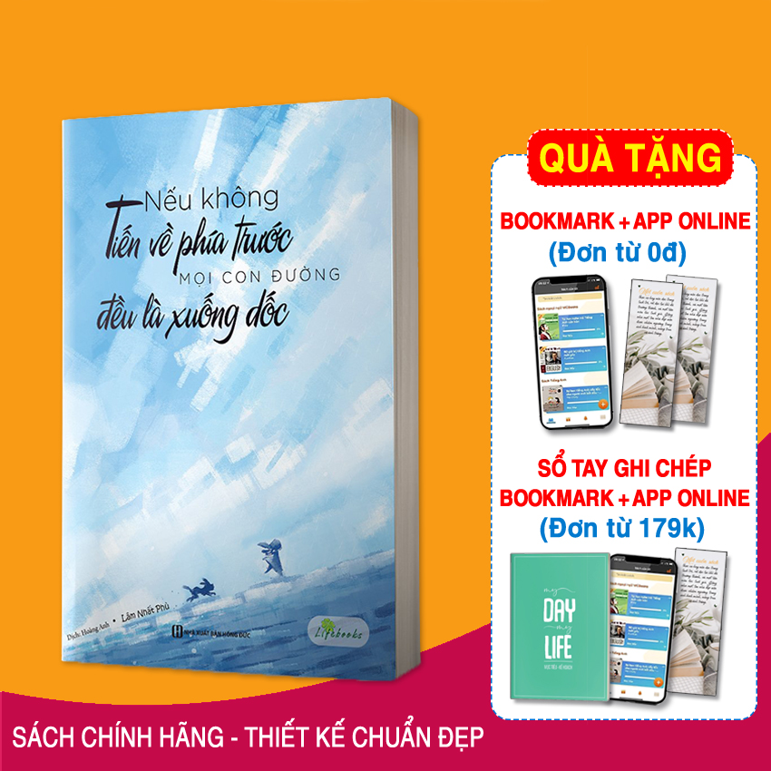 Nếu không tiến về phía trước, mọi con đường đều là xuống dốc