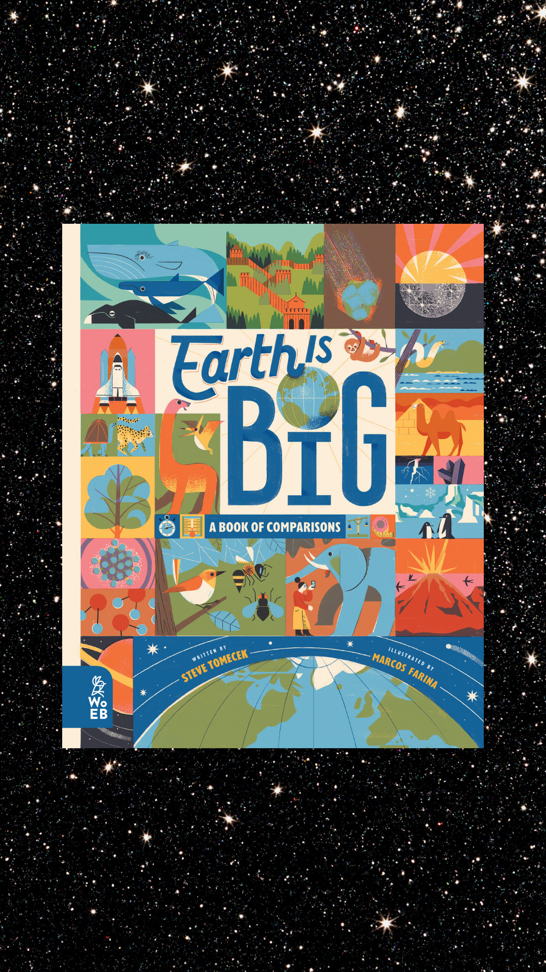 Earth is Big : A Book of Comparisons