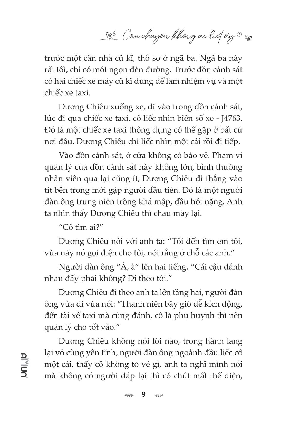 Sách - Câu Chuyện Không Ai Biết Ấy - Tập 1