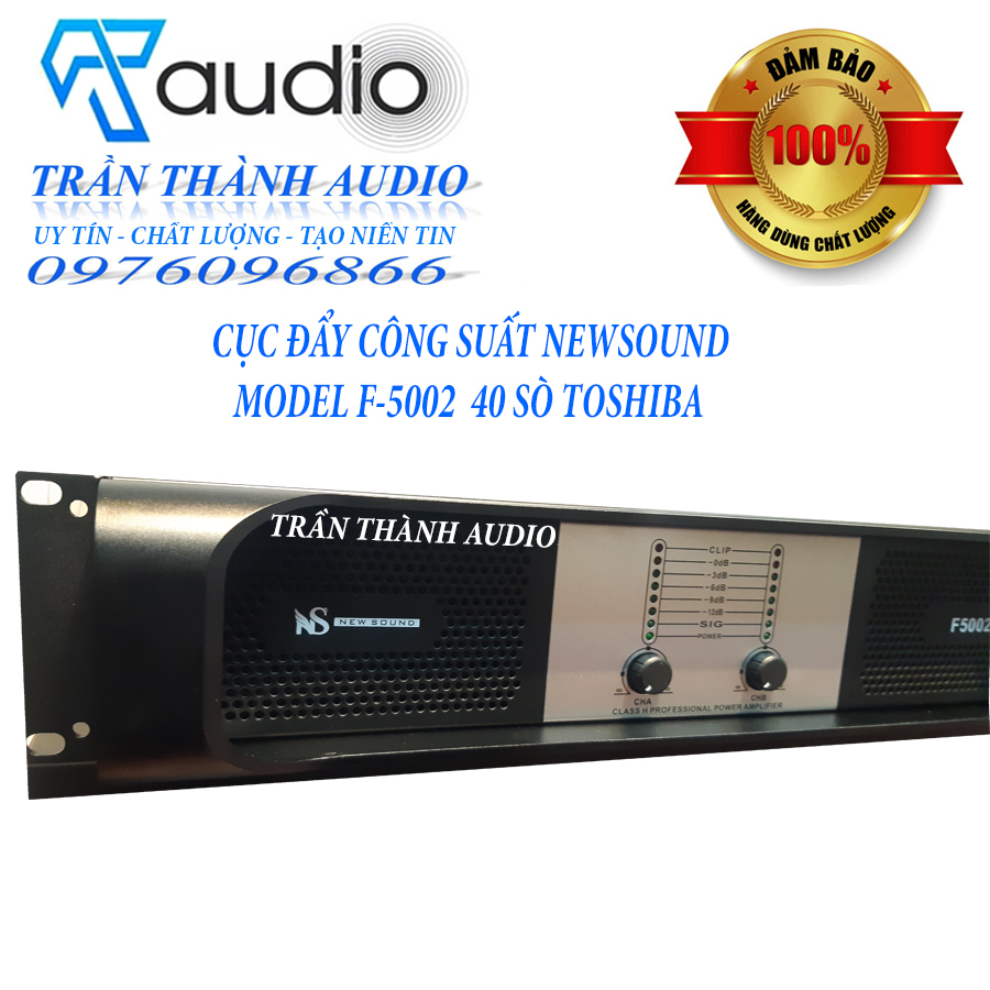 Cục đẩy công suất 2 kênh Newsound Model F5002 32 sò lớn đánh loa full bass 40,hàng chính hãng nhập khẩu 2024,bảo hành 24 tháng,tặng kèm jac canon