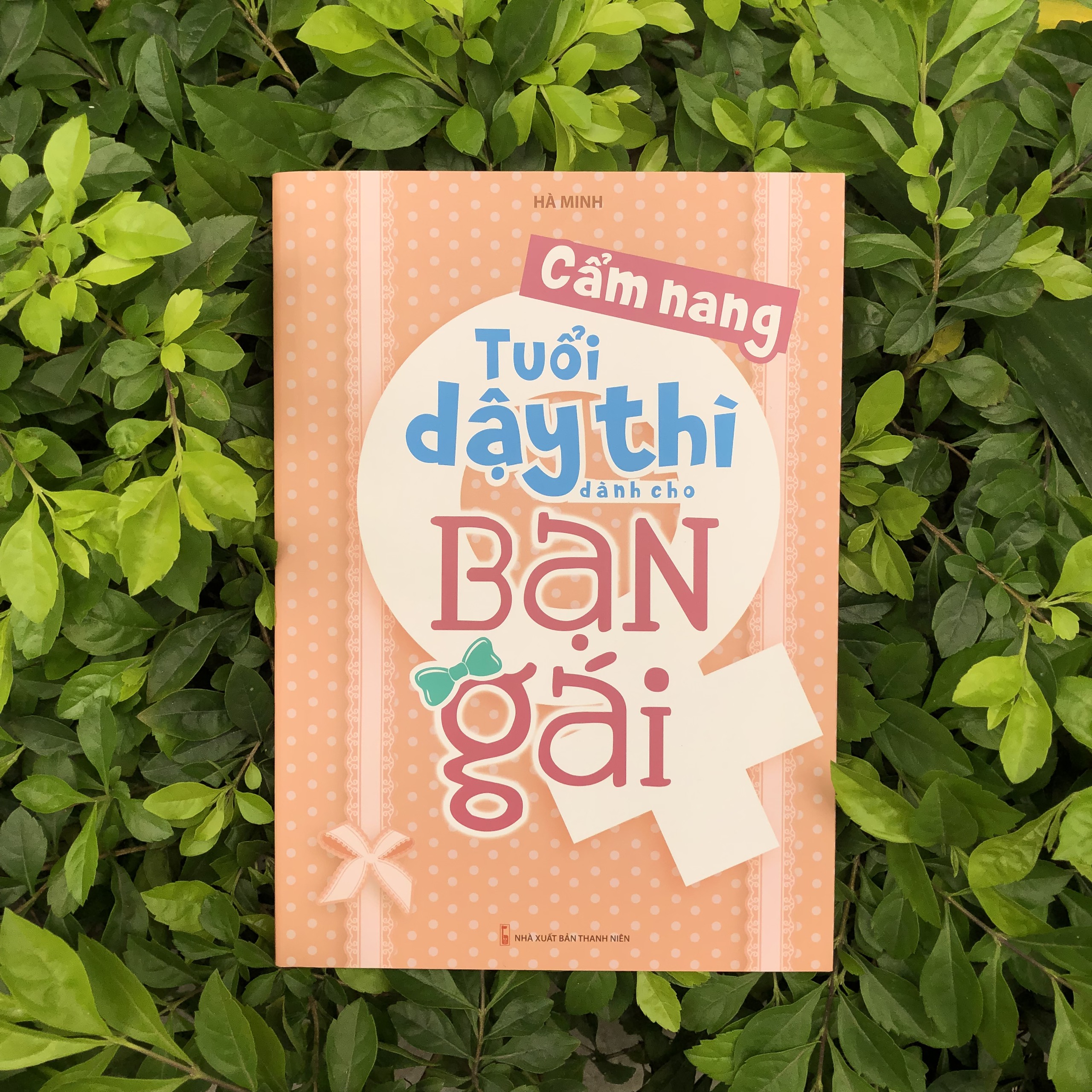 Sách: Cẩm Nang Tuổi Dậy Thì Dành Cho Bạn Gái (Tái Bản)