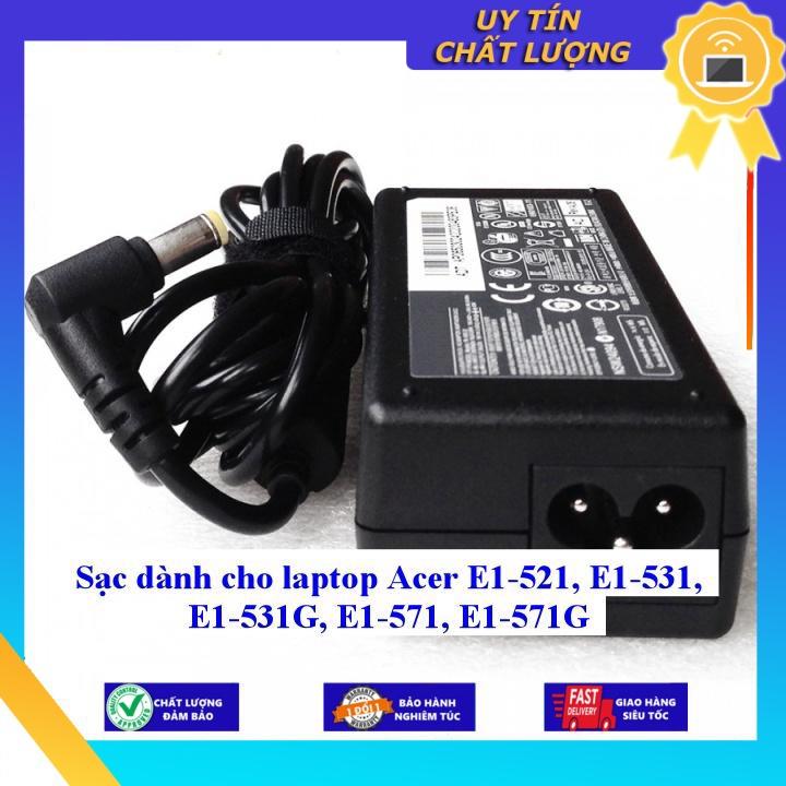 Sạc dùng cho laptop Acer E1-521 E1-531 E1-531G E1-571 E1-571G - Hàng Nhập Khẩu New Seal