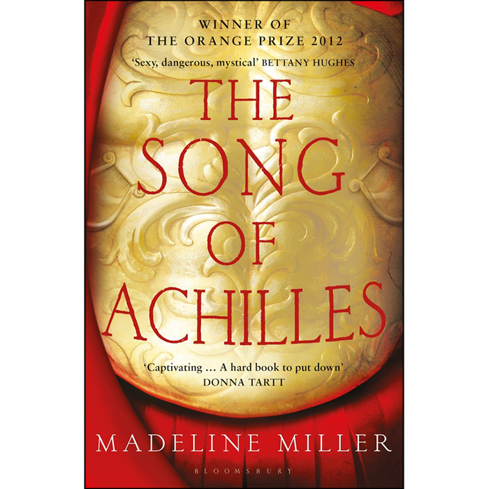 The Song of Achilles (Winner of The Orange Prize 2012)