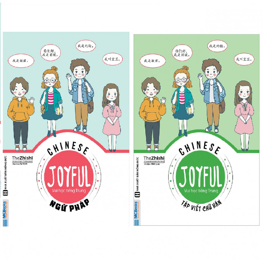 Combo Joyful Chinese - Vui Học Tiếng Trung - Ngữ Pháp Và Vui Học Tiếng Trung - Tập Viết Chữ Hán