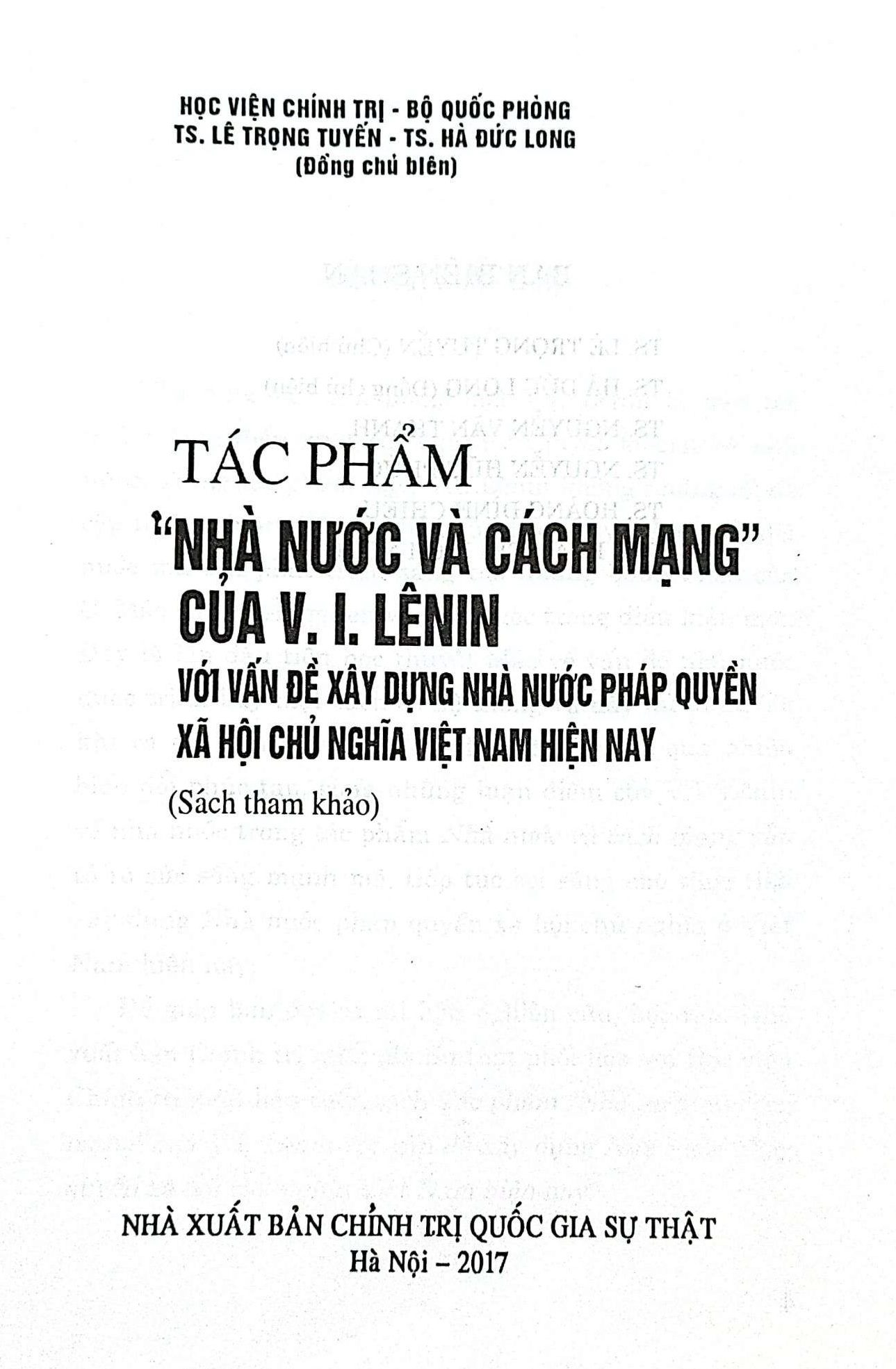 Tác phẩm &quot;Nhà nước và cách mạng&quot; của V.I.Leenin với vấn đề xây dựng nhà nước pháp quyền xã hội chủ nghĩa Việt Nam hiện nay (Sách tham khảo)