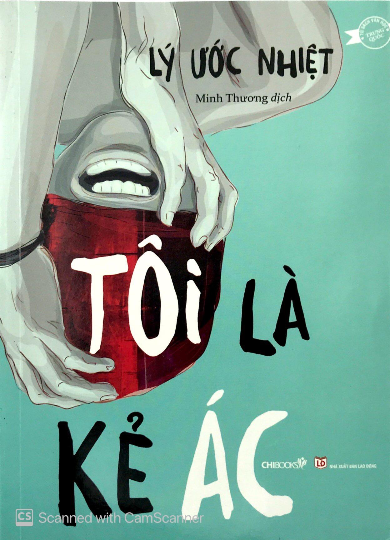 Tôi Là Kẻ Ác