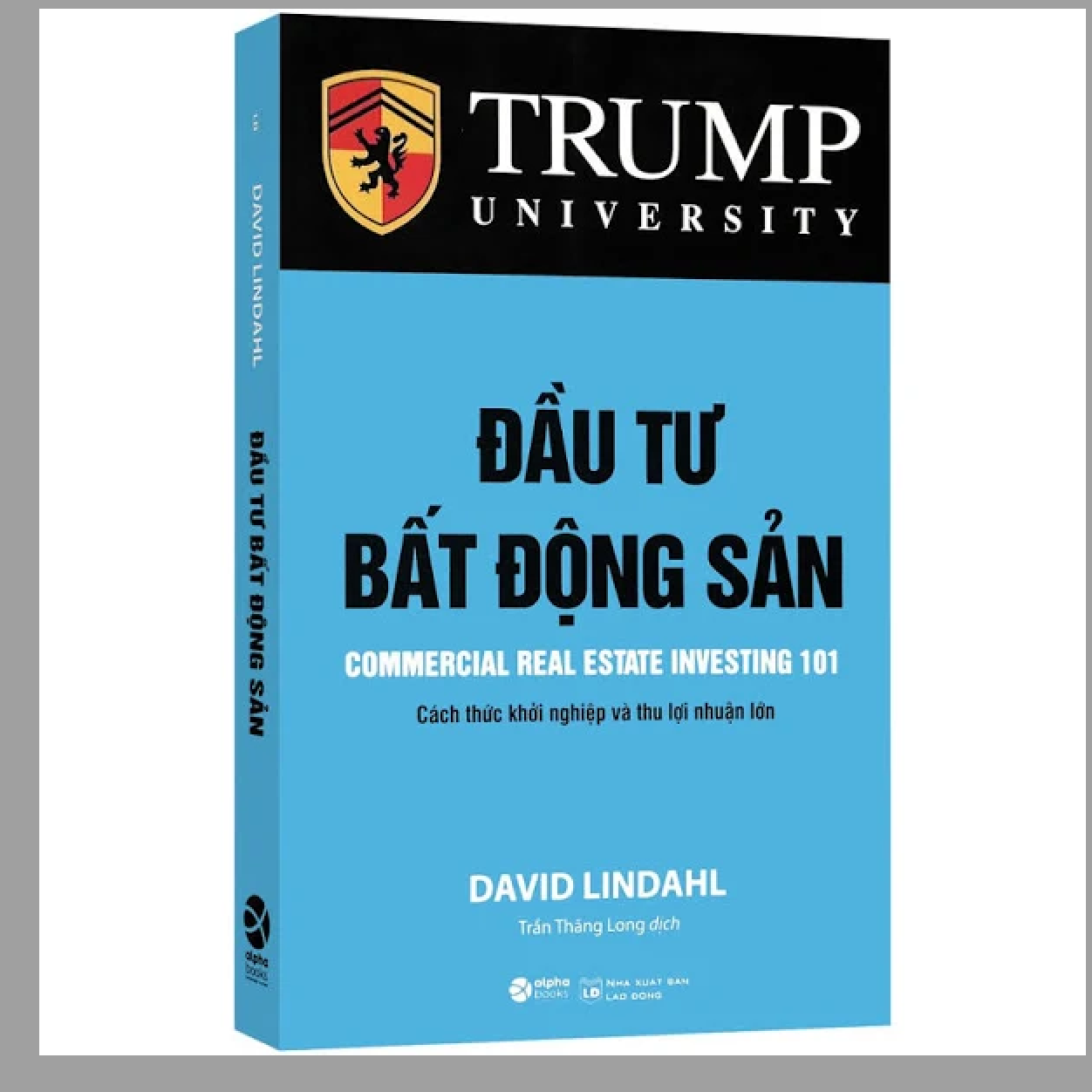 Đầu Tư Bất Động Sản (Tái Bản 2018)