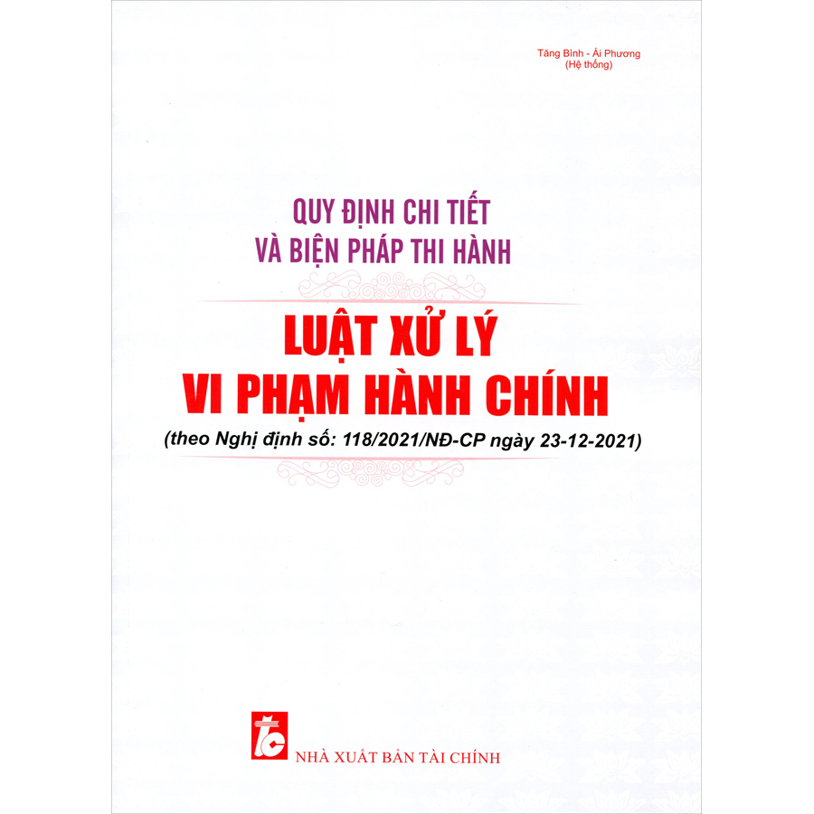 Quy Định Chi Tiết Và Biện Pháp Thi Hành Luật Xử Lý Vi Phạm Hành Chính