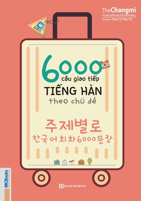 6000 Câu Giao Tiếp Tiếng Hàn Theo Chủ Đề  ( tặng kèm sổ tay hàn trình độ A )