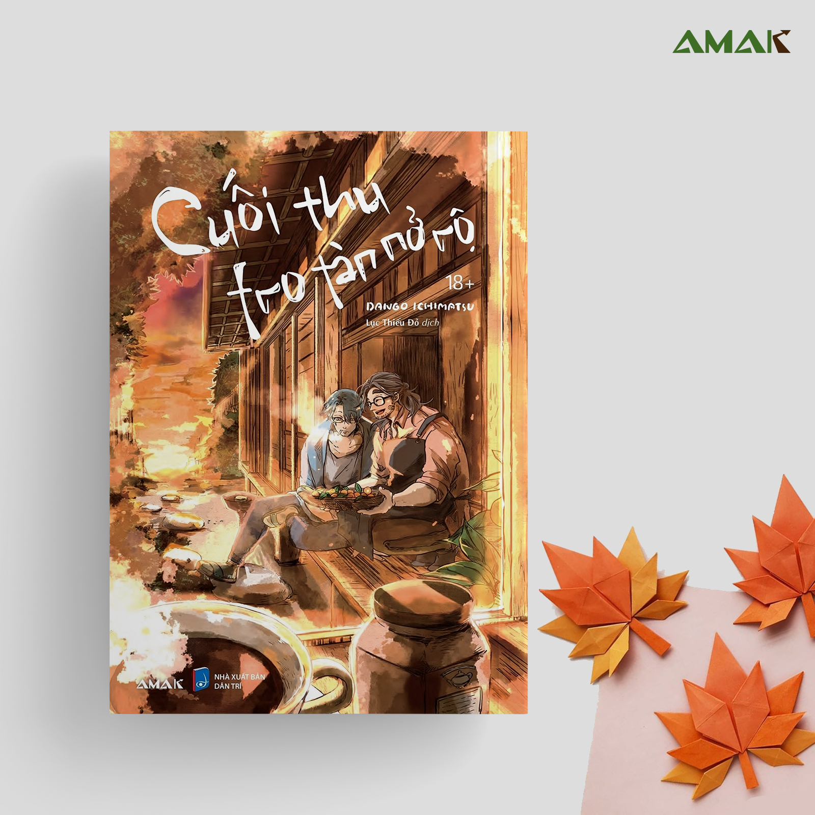 Cuối Thu Tro Tàn Nở Rộ - Amakbooks