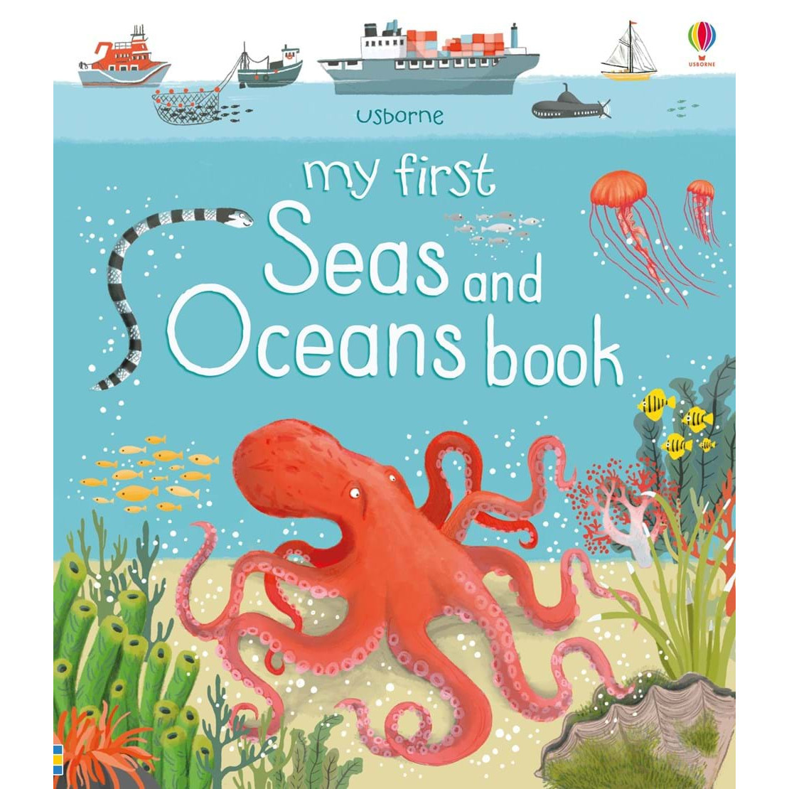 Sách thiếu nhi tiếng Anh - Usborne My First: Seas And Oceans Book