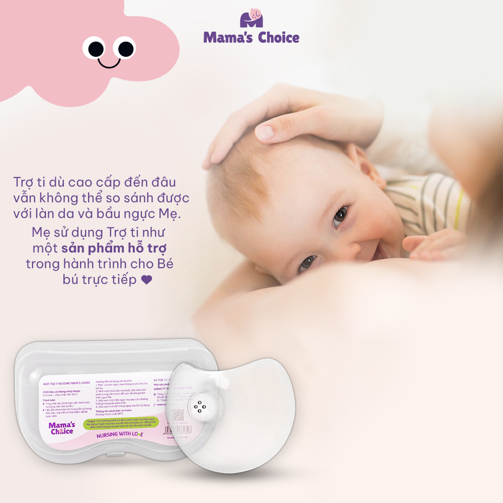 Núm Trợ Ti Mama's Choice, Trợ Ty Silicone Siêu Mềm Giúp Mẹ Cho Bé Bú Dễ Dàng