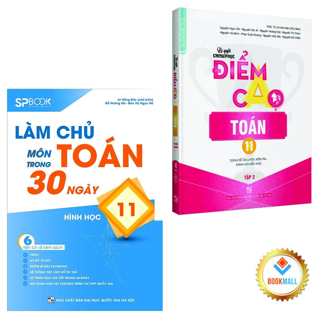 Sách - Combo Làm chủ môn Toán trong 30 ngày Toán Hình học - Điểm cao Toán 11 Tập 2 Đại số và giải tích (2 Cuốn)