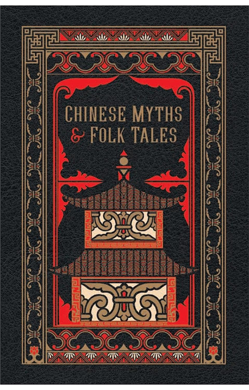 Artbook - Sách Tiếng Anh - Chinese Myths and Folk Tales (Bìa Giả Da)