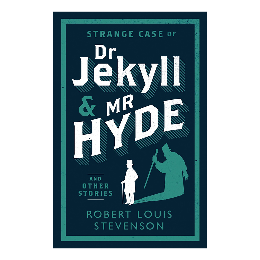 Strange Case Of Dr Jekyll And Mr Hyde And Other Stories