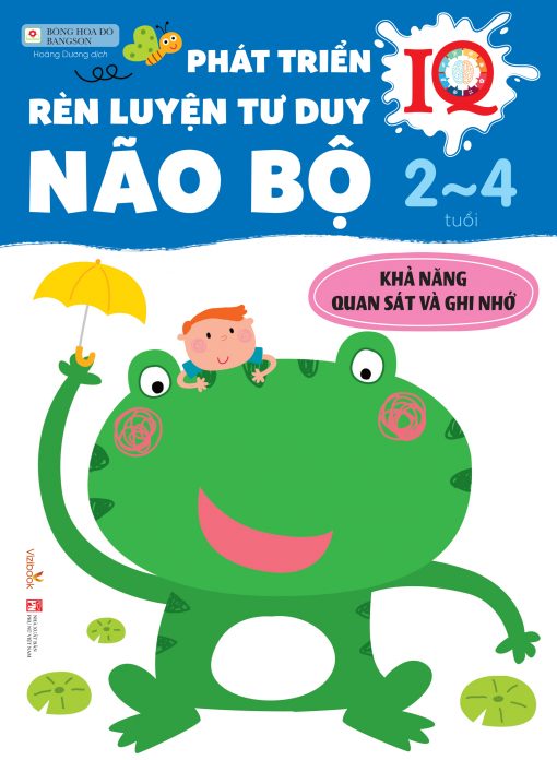Phát Triển Rèn Luyện Tư Duy Não Bộ 2 - 4 tuổi