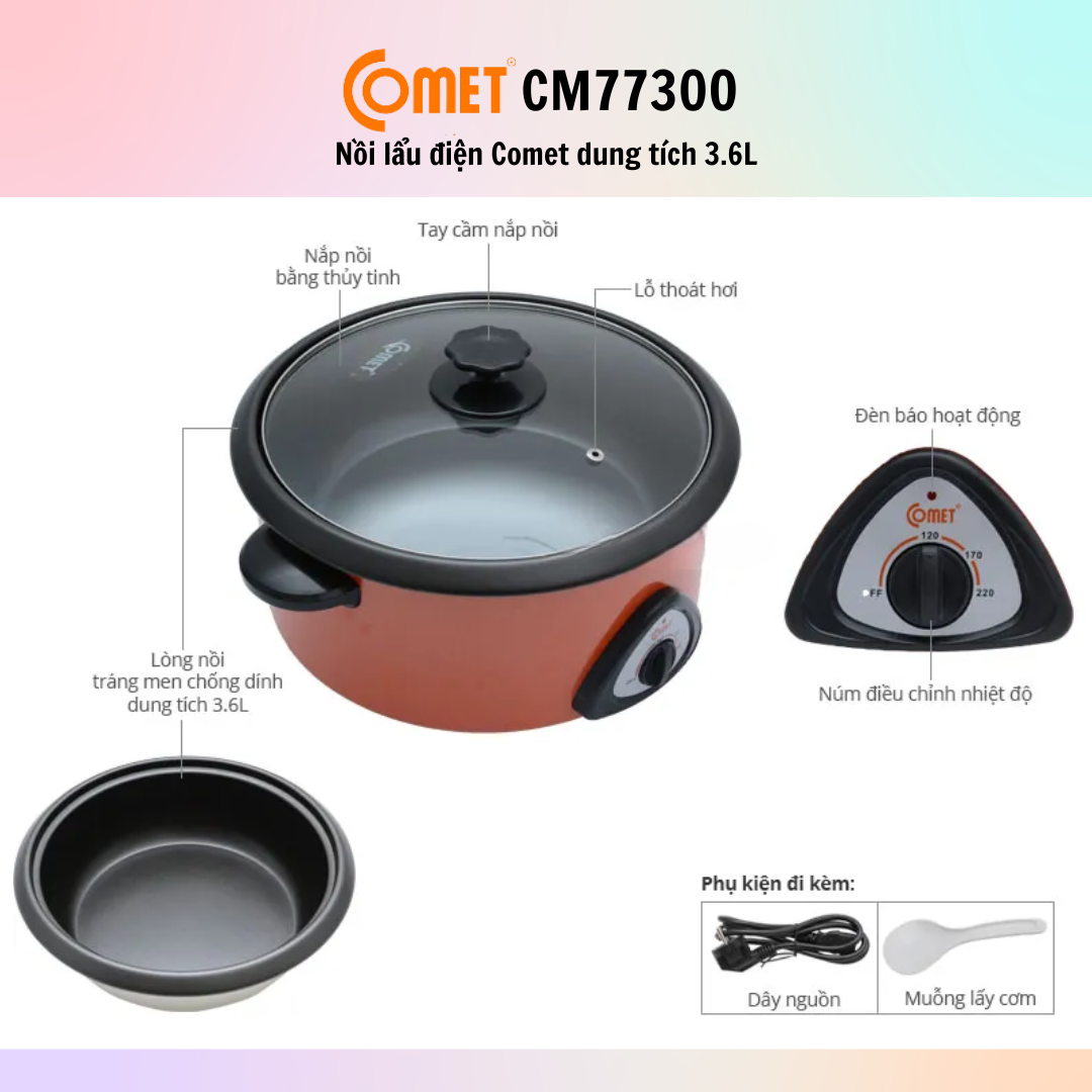 Nồi lẩu điện Comet CM7730 (Dung tích 3.6L) - Hàng Chính Hãng - Bảo Hành 12 Tháng