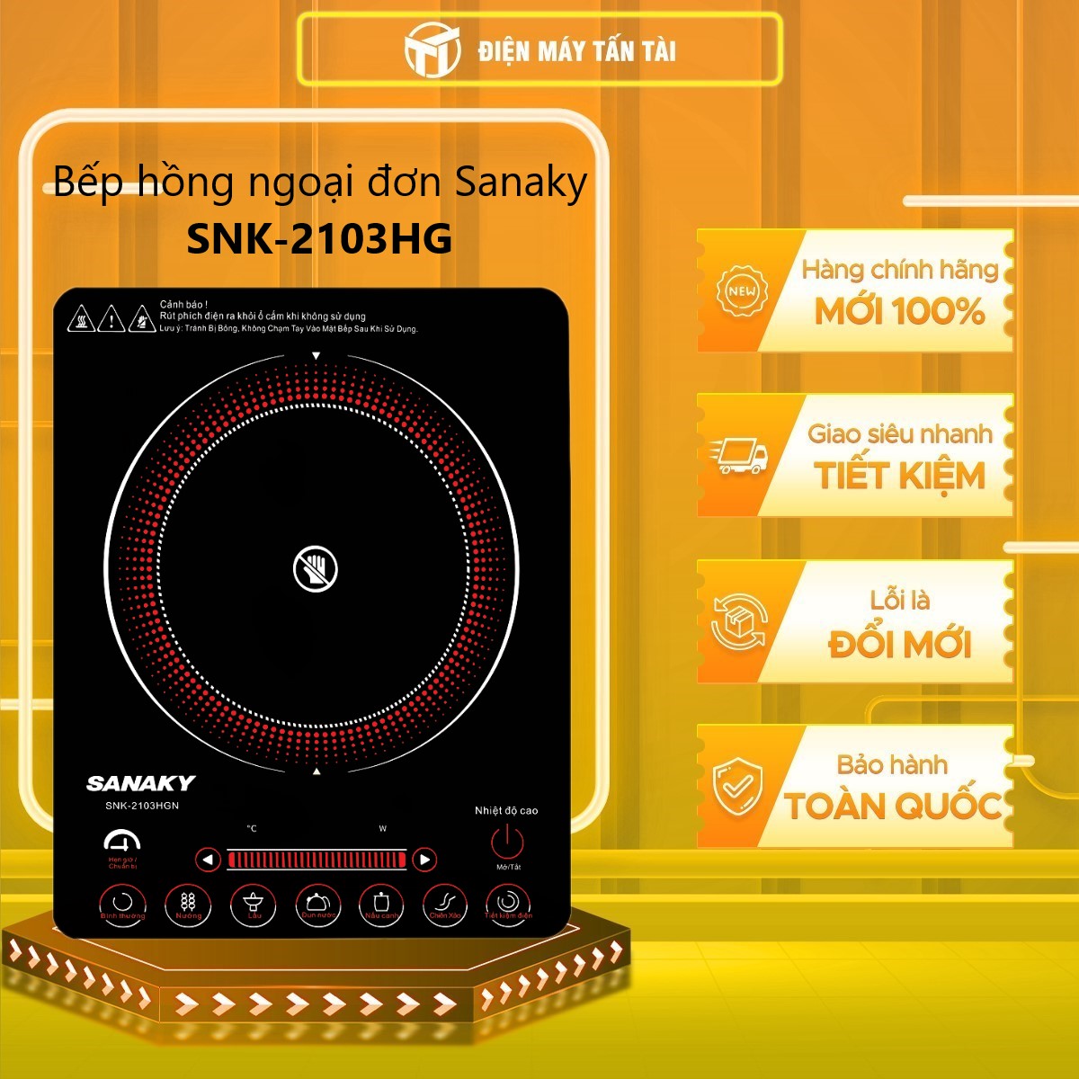 SNK-2103HG - Bếp Hồng Ngoại Đơn SANAKY SNK-2103HG - HÀNG CHÍNH HÃNG - CHỈ GIAO HCM