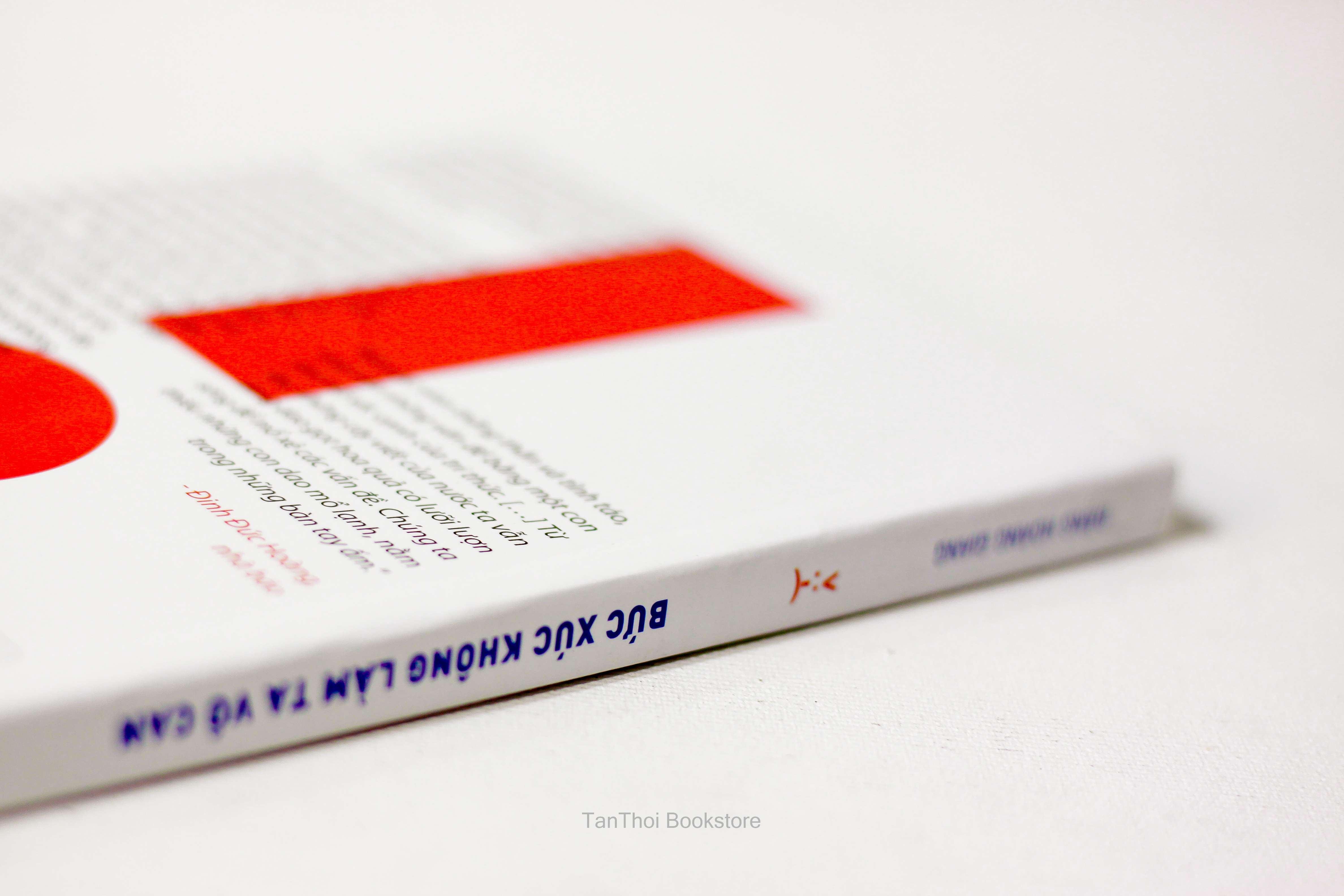 Bức xúc không làm ta vô can