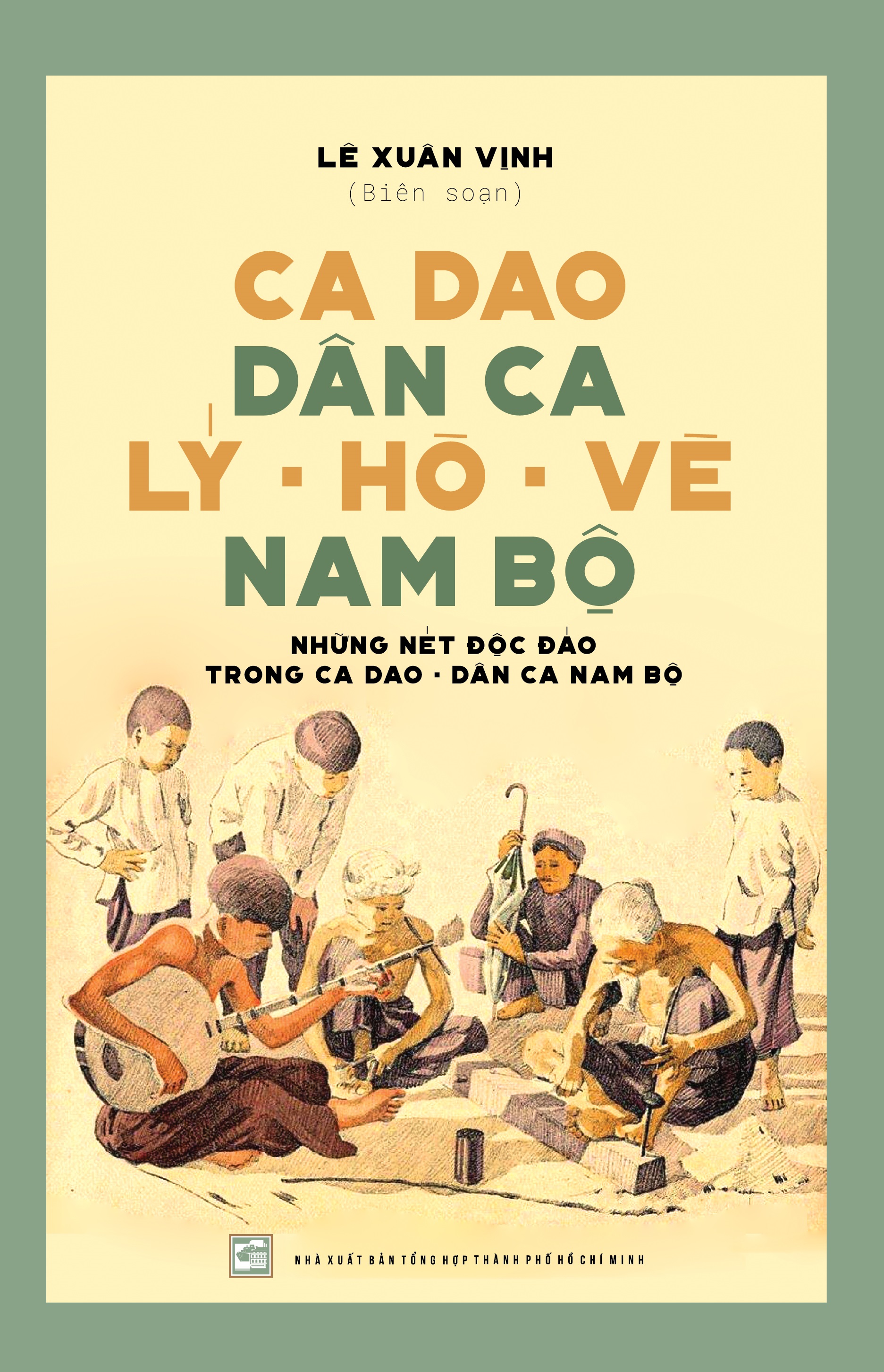 Ca dao dân ca Lý - Hò - Vè Nam Bộ