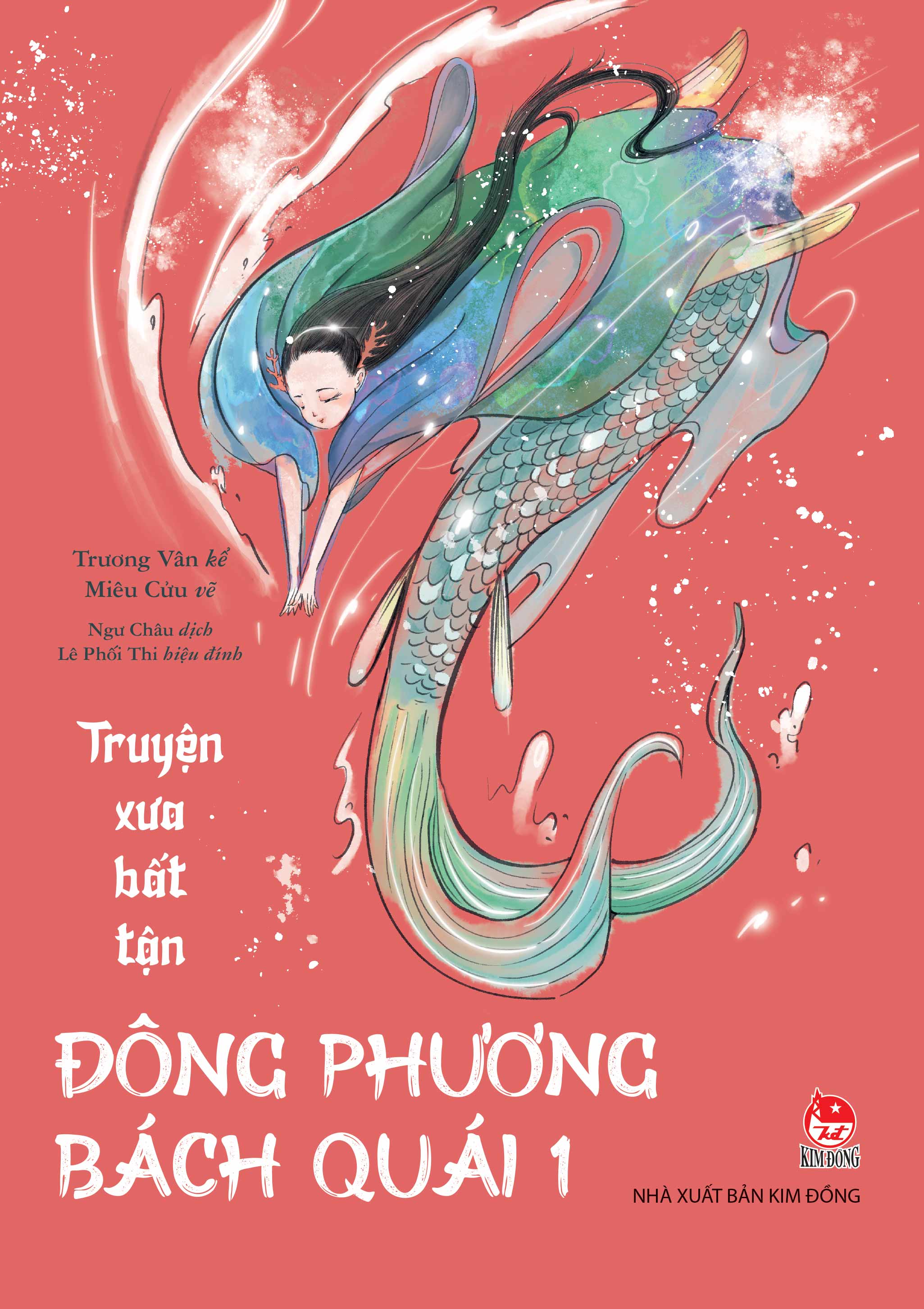 Truyện Xưa Bất Tận - Đông Phương Bách Quái – Tập 1