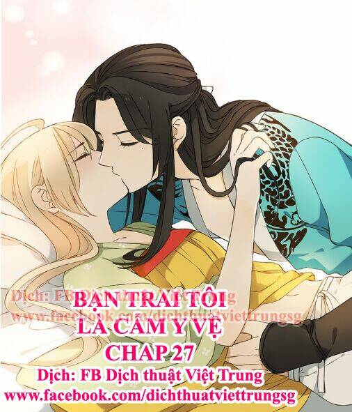 Bạn Trai Tôi Là Cẩm Y Vệ Chapter 27 - Trang 0