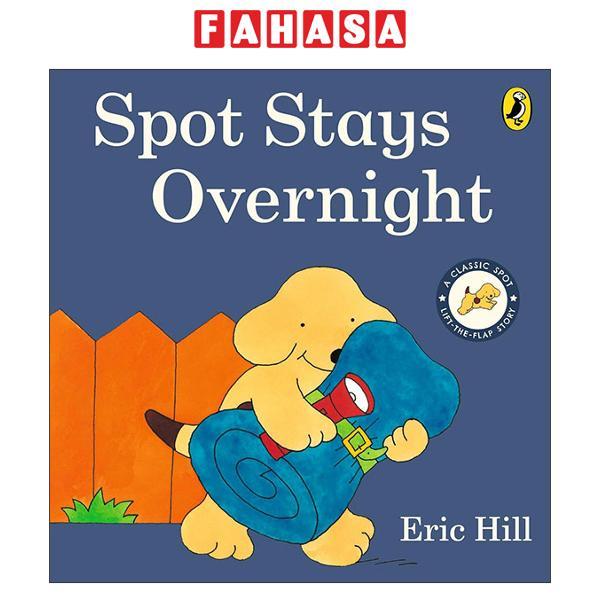 Sách ngoại văn: Spot Stays Overnight