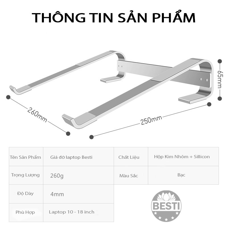 Giá Đỡ Laptop, Máy Tính, Macbook Hợp Kim Nhôm Cao Cấp, Gọn Nhẹ. Hỗ Trợ Tản Nhiệt Chống Mỏi Cổ, Vai, Gáy - Hàng Chính Hãng Besti