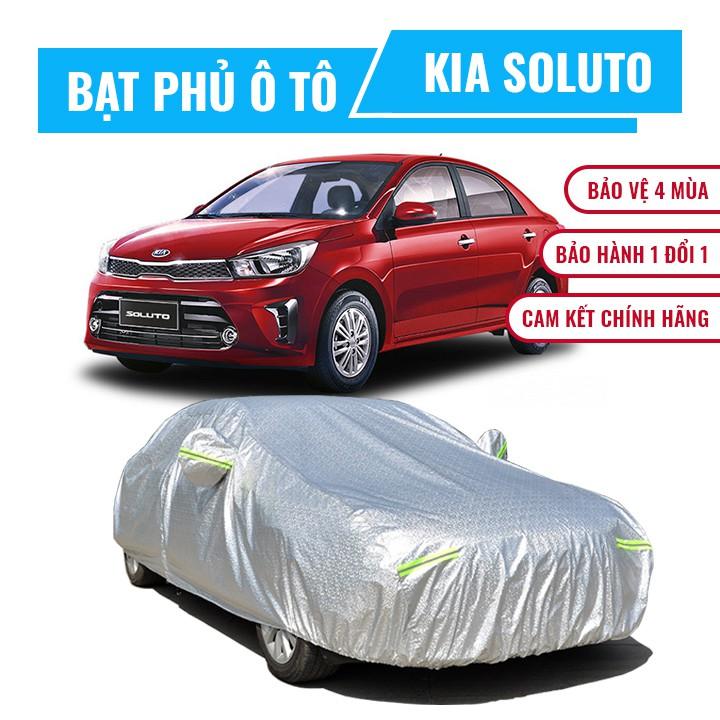 Bạt phủ xe ô tô 5 chỗ Kia Soluto, Bạt trùm xe Soluto cao cấp chất liệu vải PEVA chống nắng mưa không thấm nước