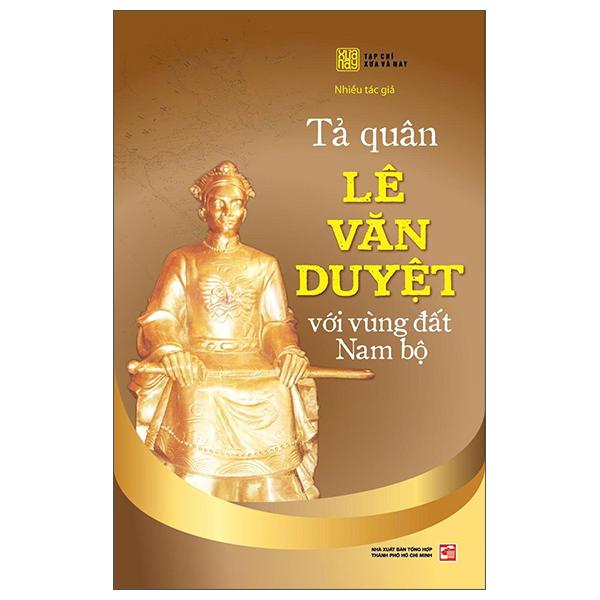 Sách - Tả Quân Lê Văn Duyệt Với Vùng Đất Nam Bộ