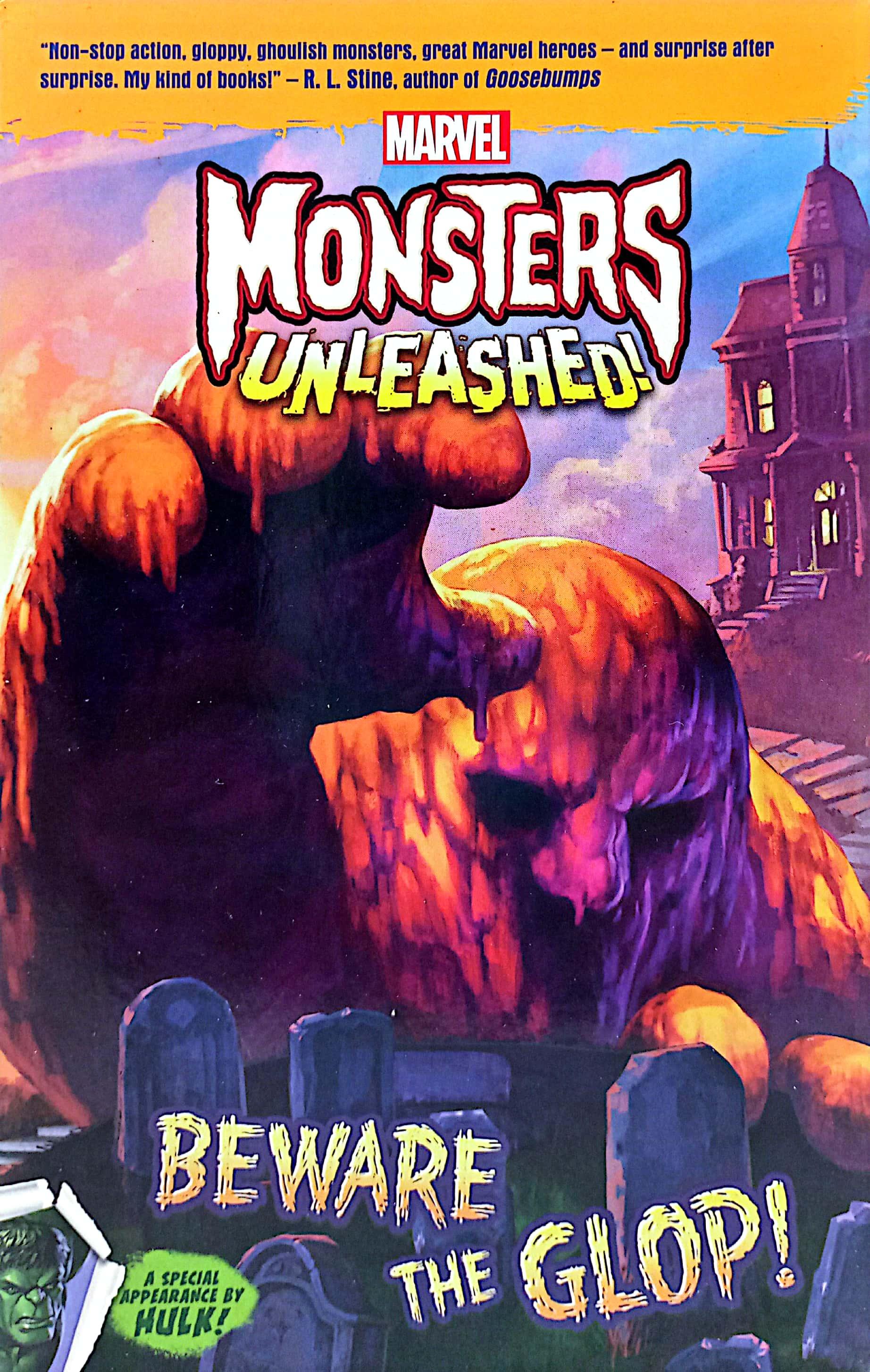 HULK: Beware the Glop (Monsters Fiction Marvel)