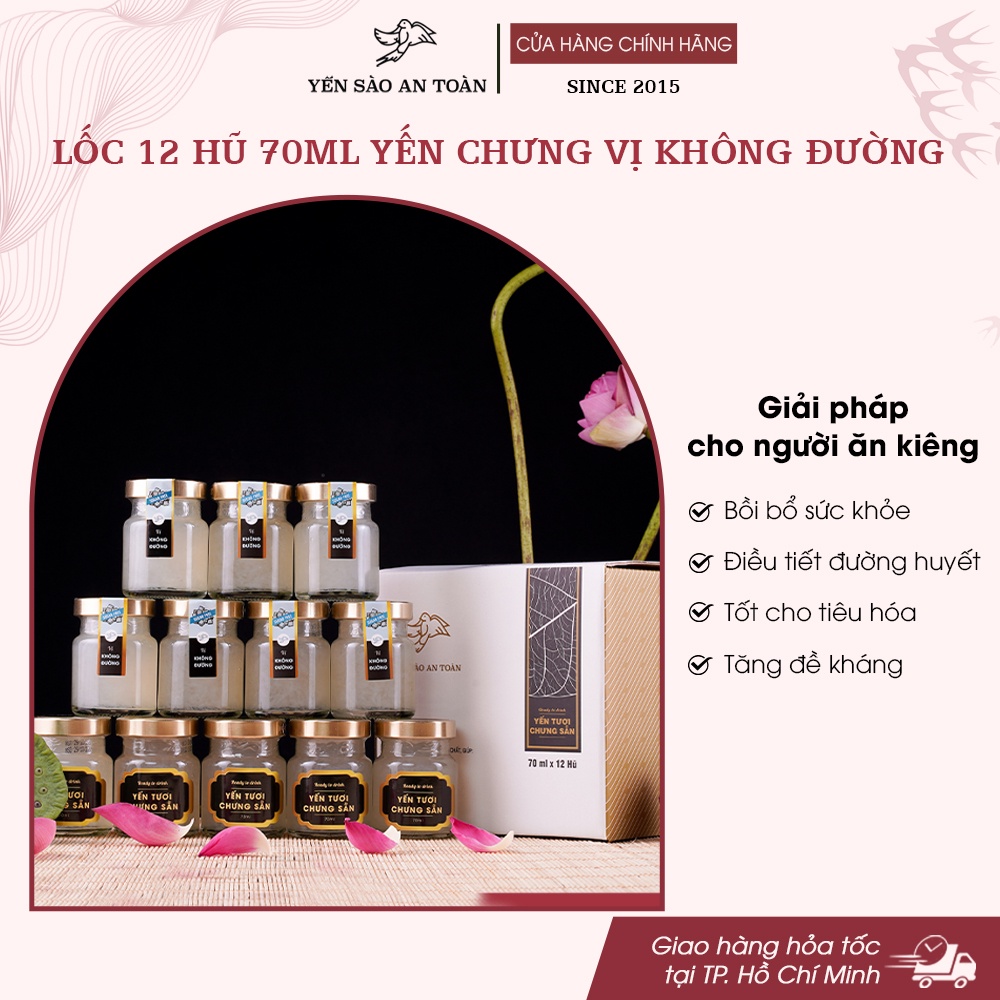 Yến chưng đường phèn và không đường combo 6 và 12 hũ 70ml và 140ml ĐẬM ĐẶC YẾN TƯƠI từ Yến Sào An Toàn