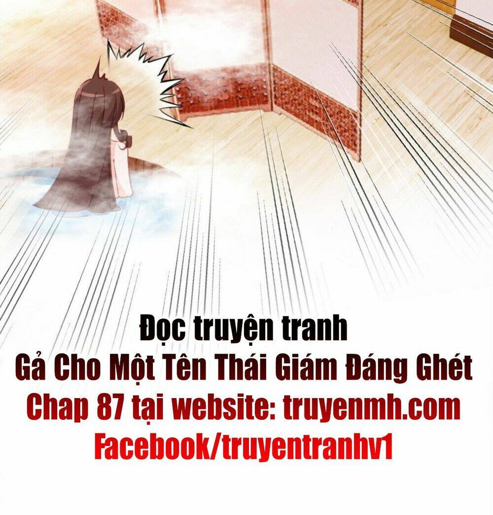 gả cho một tên thái giám đáng ghét chapter 86 25