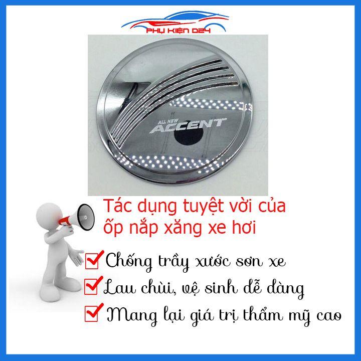 Ốp nắp bình xăng Accent 2018-2019-2020-2021 mạ crom chống trầy trang trí ô tô