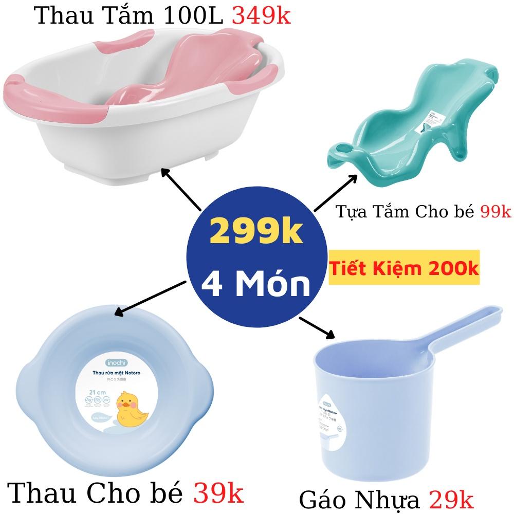 {Mua 1 tặng 5} Chậu Tắm Cho bé sơ sinh loại to kèm tựa lưng nhựa cho trẻ em notoro Inochi tặng gáo thau rửa mặt gấp gọn0