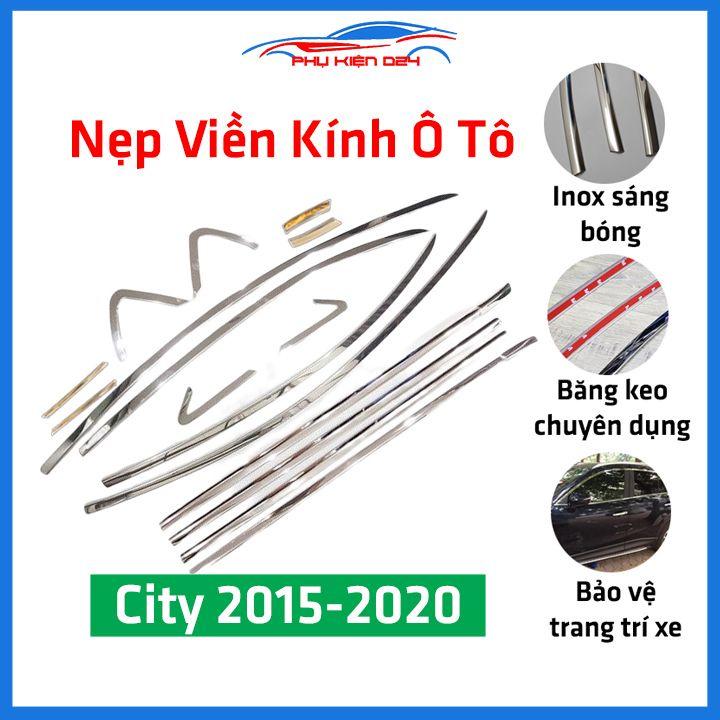 Bộ nẹp viền chân kính cong kính Honda City 2015-2020 Inox sáng bóng chuẩn form xe