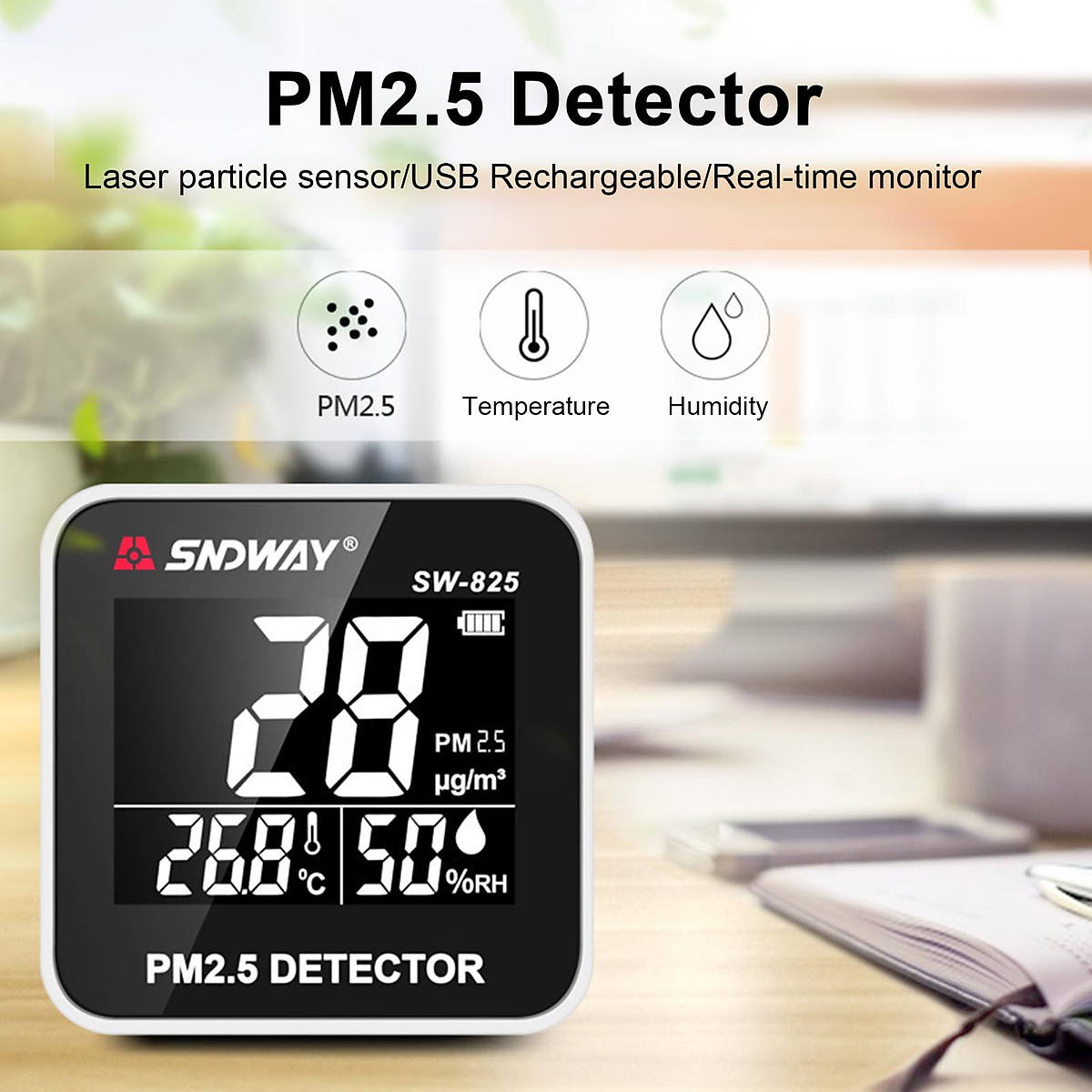 Máy Đo Chất Lượng Không Khí SNDWAY SW-825 - Đo Bụi Siêu Mịn PM2.5 - Đo Nhiệt Độ - Độ Ẩm Thời Gian Thực - Sử Dụng Pin Sạc - Hàng Chính Hãng