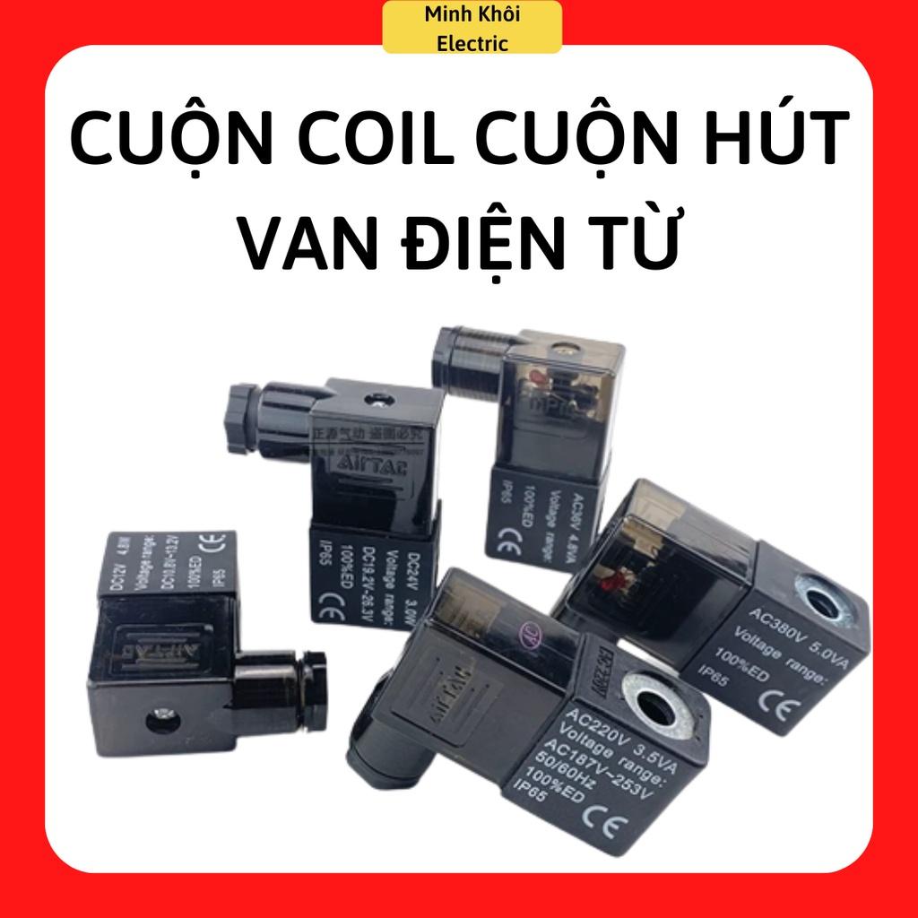 Cuộn Coil Điện Cho Van Điện Từ Khí Nén 220V, 12v,24v,110v, Cuận coil điện cho van khí nén 220V, 12v,24v,110v