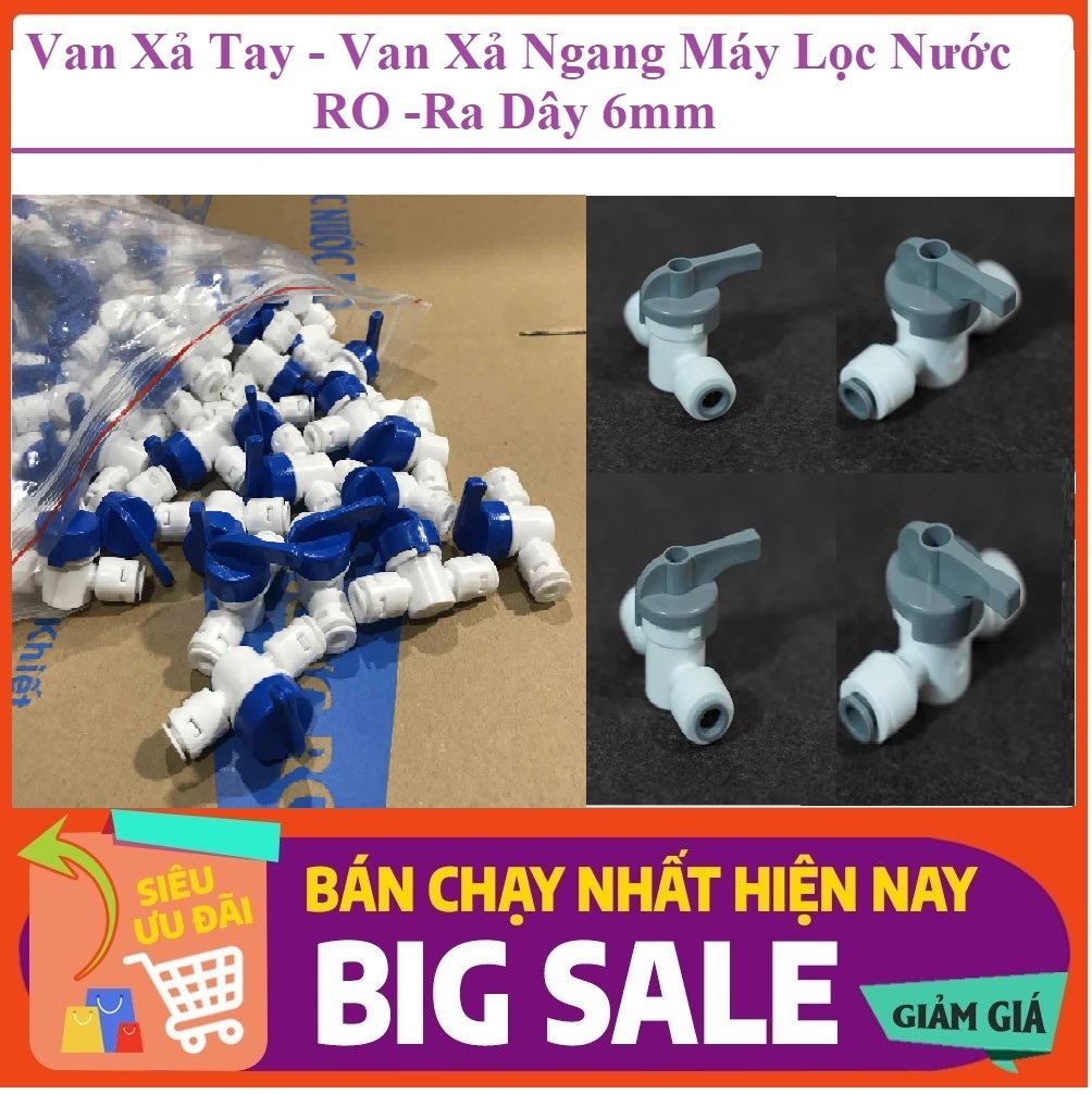 Van Xả Tay Máy Lọc Nước RO Dây 6mm