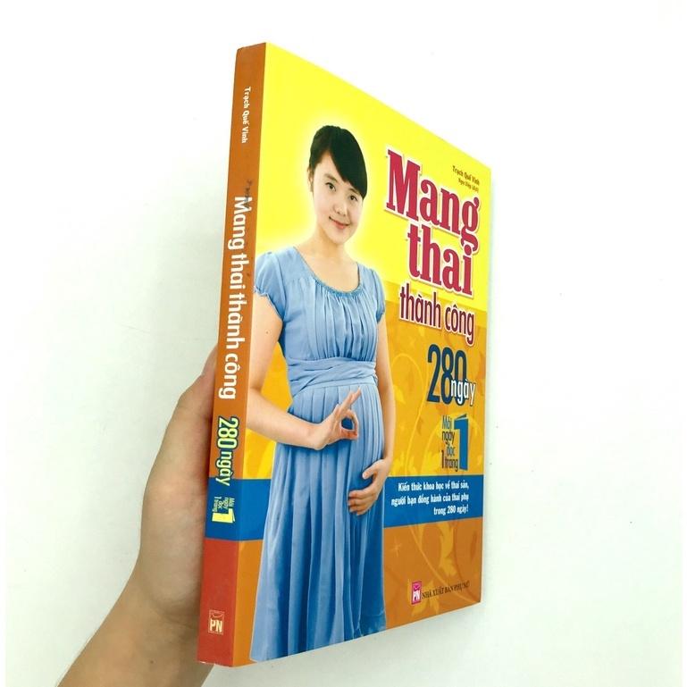 Sách: Mang Thai Thành Công - 280 Ngày - Mỗi Ngày Đọc Một Trang - TSMB