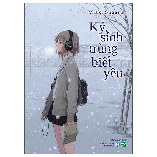 Ký Sinh Trùng Biết Yêu - Light Novel