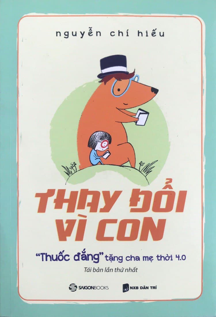 Thay Đổi Vì Con : &quot;Thuốc Đắng&quot; Tặng Cha Mẹ Thời 4.0 -  Thay đổi vì con.