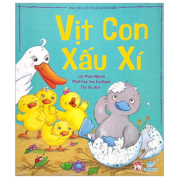 Truyện Cổ Tích Kinh Điển - Vịt Con Xấu Xí