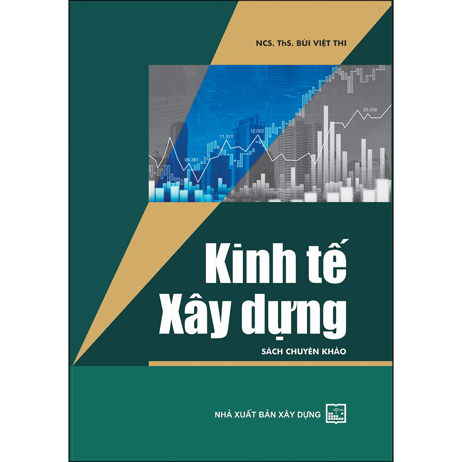 Kinh tế xây dựng (Sách chuyên khảo)