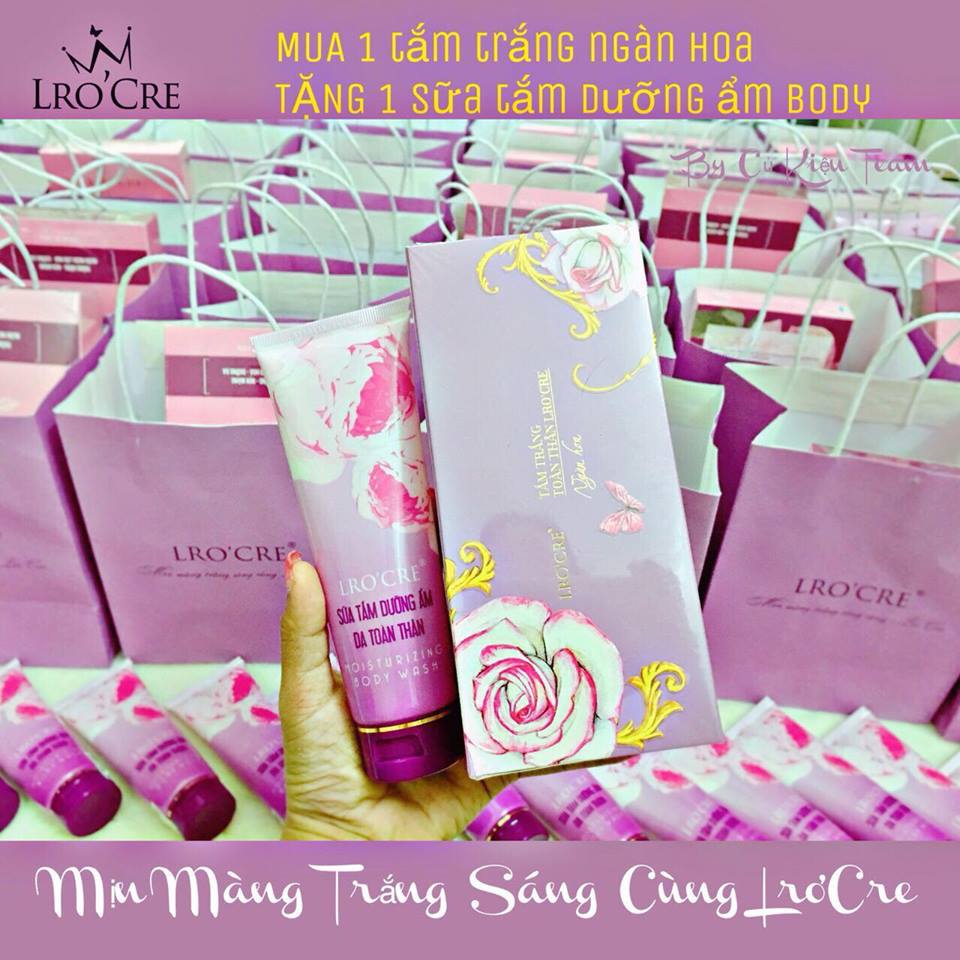 TẮM TRẮNG TOÀN THÂN NGÀN HOA LROCRE TẶNG SỮA TẮM