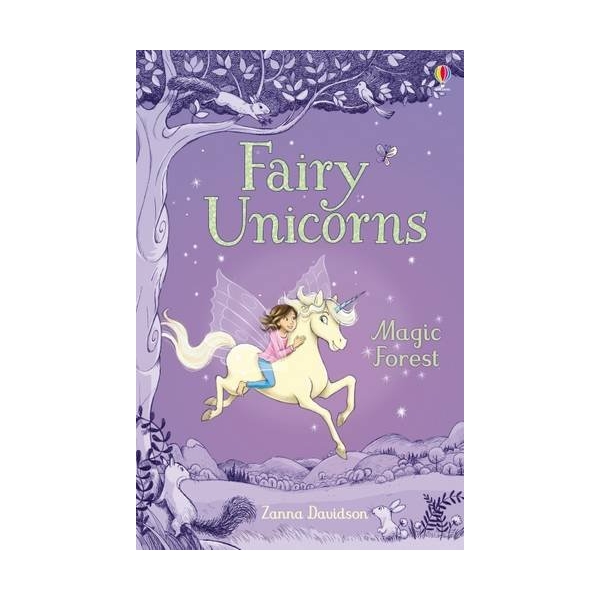 Fairy Unicorns 1 - The Magic Forest