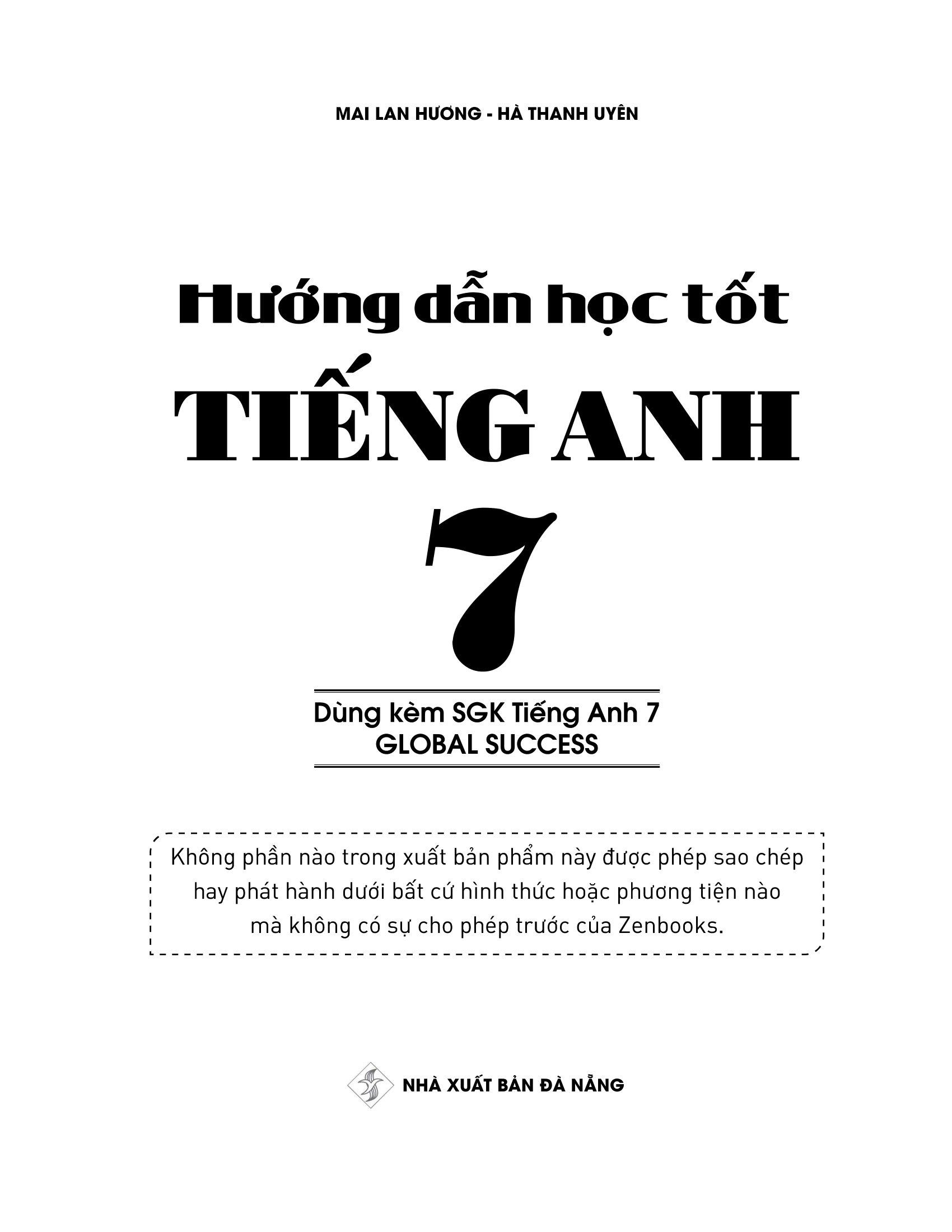 Global Success - Hướng Dẫn Học Tốt Tiếng Anh 7 (Dùng Kèm SGK Tiếng Anh 7)