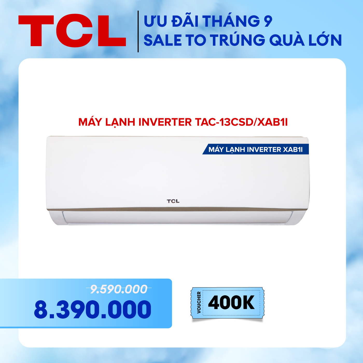 Máy lạnh TCL Inverter 1.5 HP TAC-13CSD/XAB1I - Hàng chính hãng - Bảo hành 3 năm