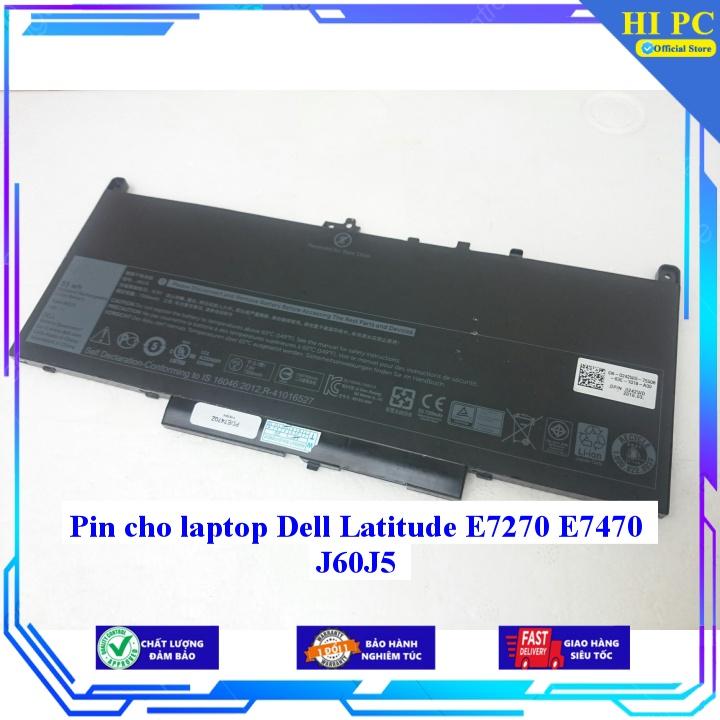 Pin cho laptop Dell Latitude E7270 E7470 J60J5 - Hàng Nhập Khẩu