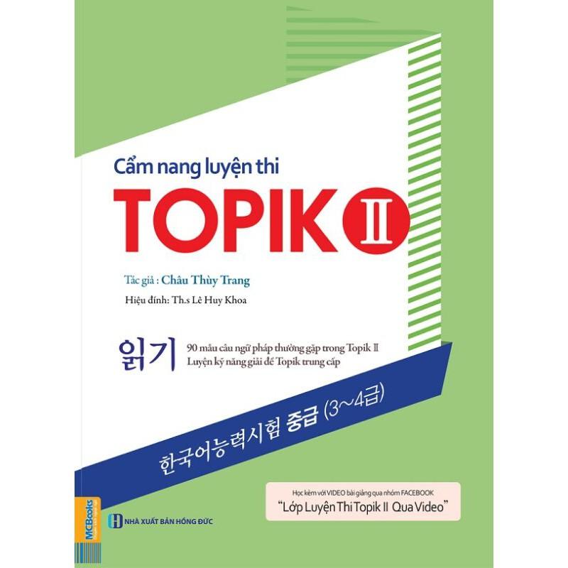 Sách - Cẩm Nang Luyện Thi Topik II (Kỹ Năng Đọc) Tặng Kèm Sổ Từ Vựng 1000 Từ + Video Bài Giảng Facebook